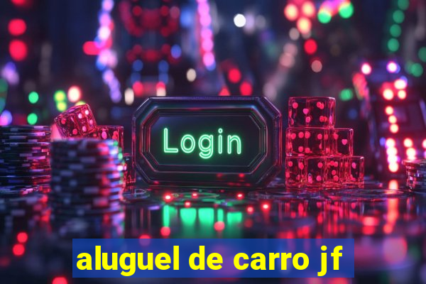 aluguel de carro jf